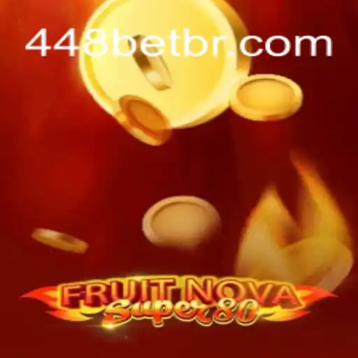 Exploring the Exciting World of FruitNovaSuper80 and 448bet.com Official Slots